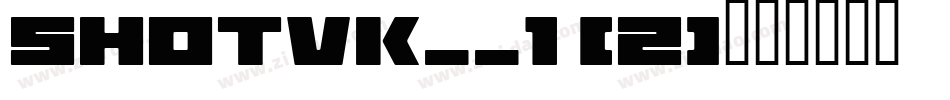 SHOTVK__1 (2)字体转换